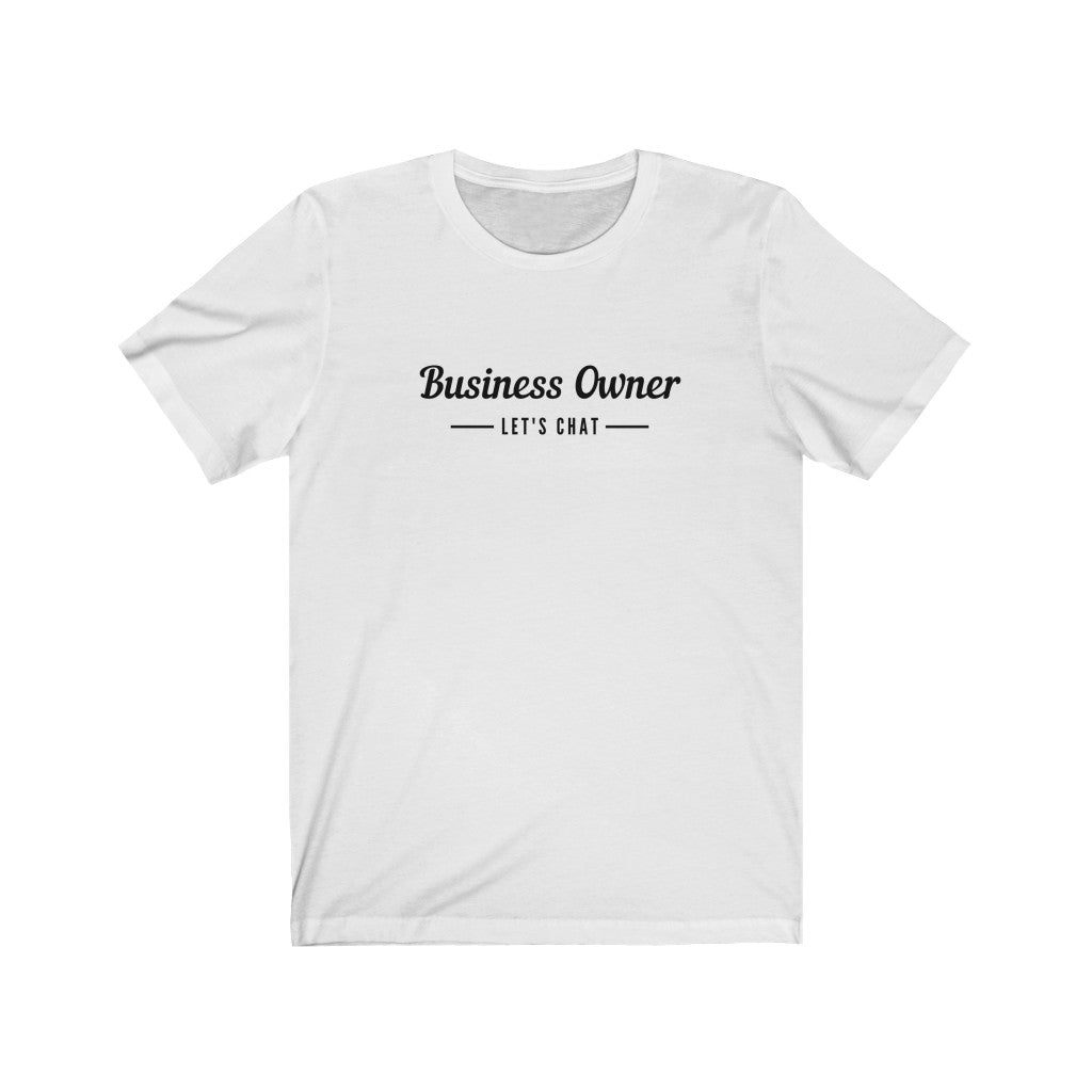 Business Owner Tee