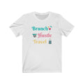 Brunch Hustle Travel Tee