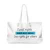 Equal Rights Weekender Bag - Blue
