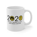 2020 - Chasing Dreams Mug 11oz